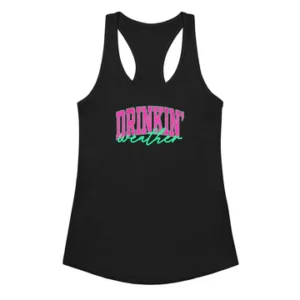 Drinkin' Weather ~ Women's Tank Top Printed in The USA!