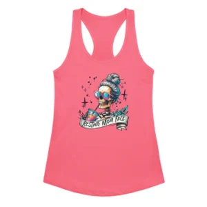 Resting Mom Face ~ Women's Tank Top Printed in The USA!